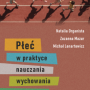 Płeć w praktyce wychowania fizycznego